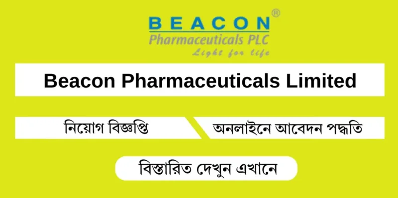 Beacon Pharmaceuticals Job Circular 2026