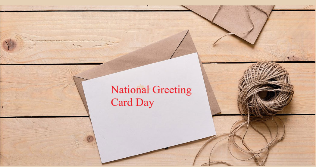 National Greeting Card Day